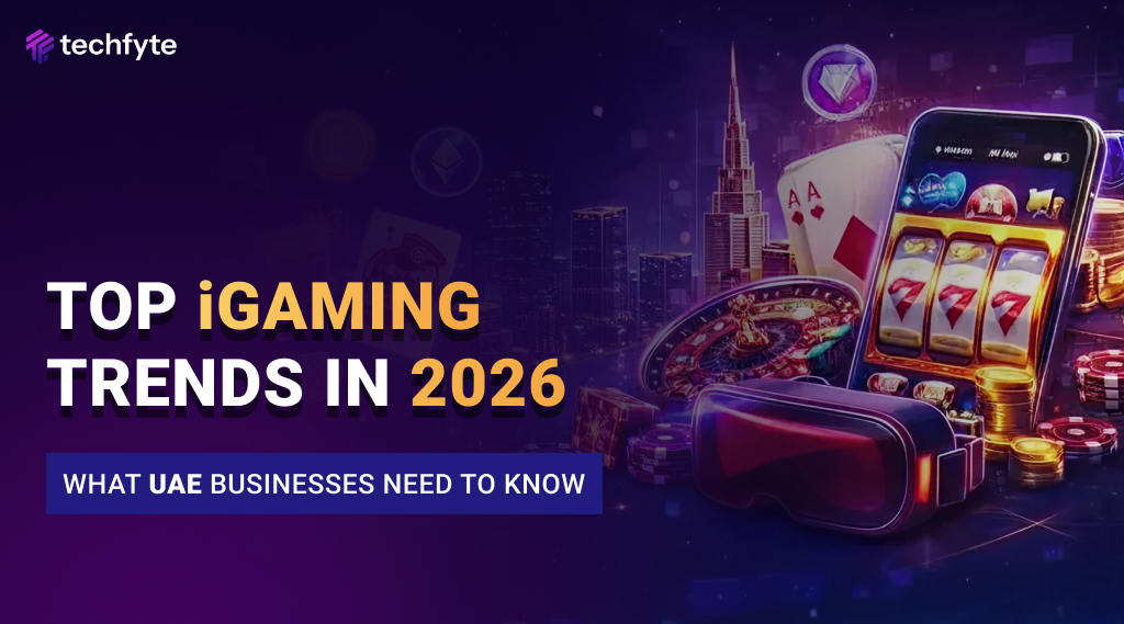 Top iGaming Trends in 2026: What UAE Businesses Need to Know