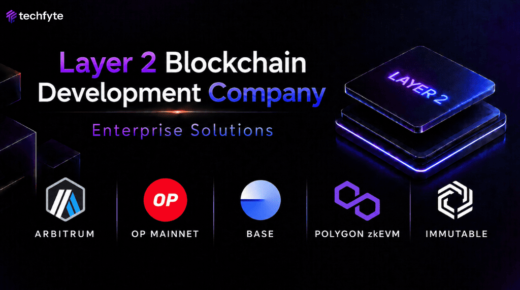 Layer 2 Blockchain Development Company: Scalable Solutions for Enterprises